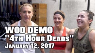 WOD DEMO | 4TH HOUR DEADS