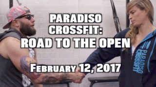 SPECIAL FEATURE | PARADISO CROSSFIT: ROAD TO THE OPEN