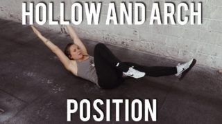 Hollow and Arch Positions